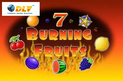 Burning Fruits
